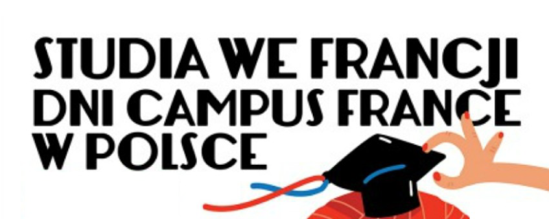 Studia we Francji - Dni Campus France w Polsce