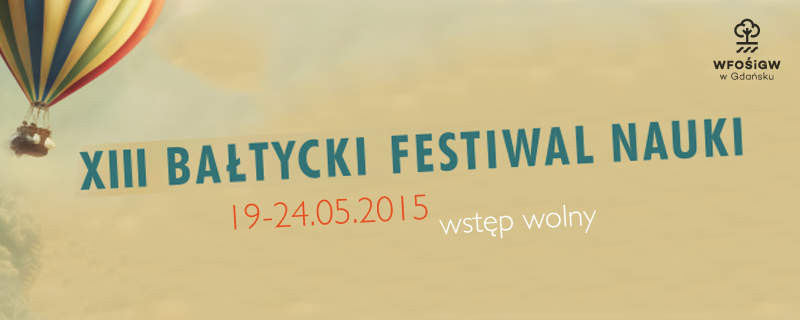 XIII Bałtycki Festiwal Nauki